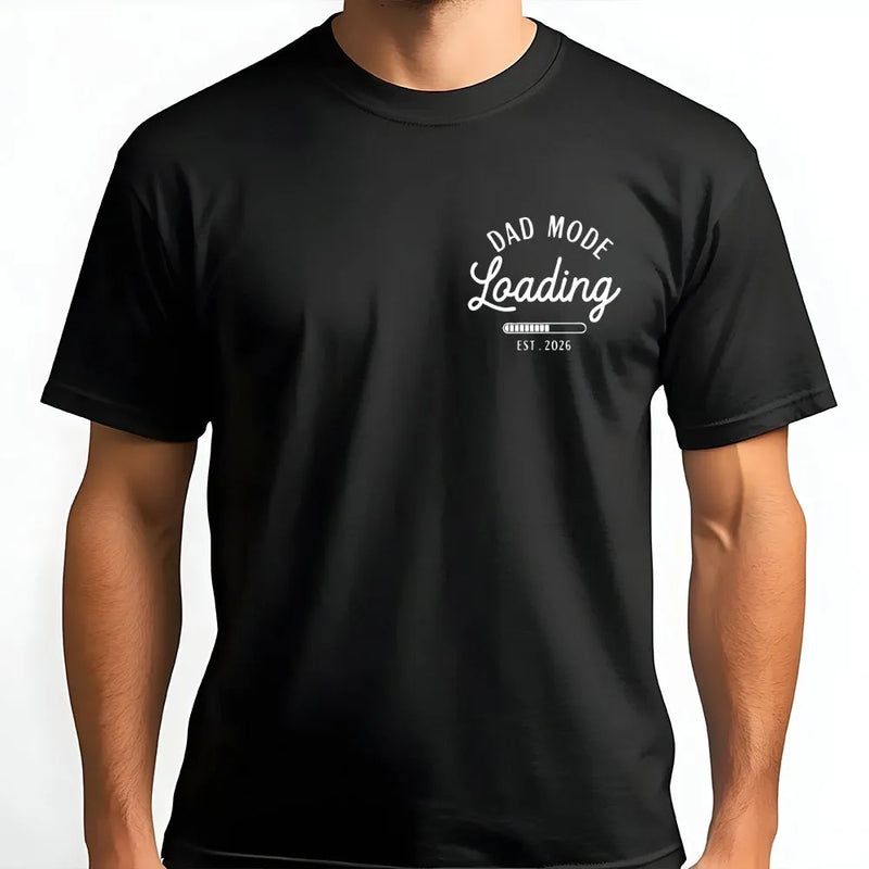 Dad Mode Loading T-Shirt | Est 2026 Pregnancy Announcement | Premium Cotton Blend | Gift for Expecting Father